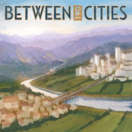 Between Two Cities