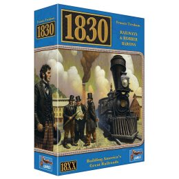 1830: Railways & Robber Barons