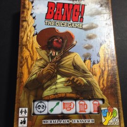 Bang! The Dice Game