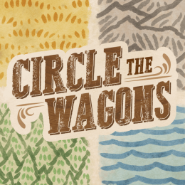 Circle the Wagons