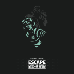 Escape From the Aliens in Outer Space