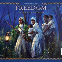 Freedom: The Underground Railroad