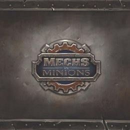 Mechs vs. Minions