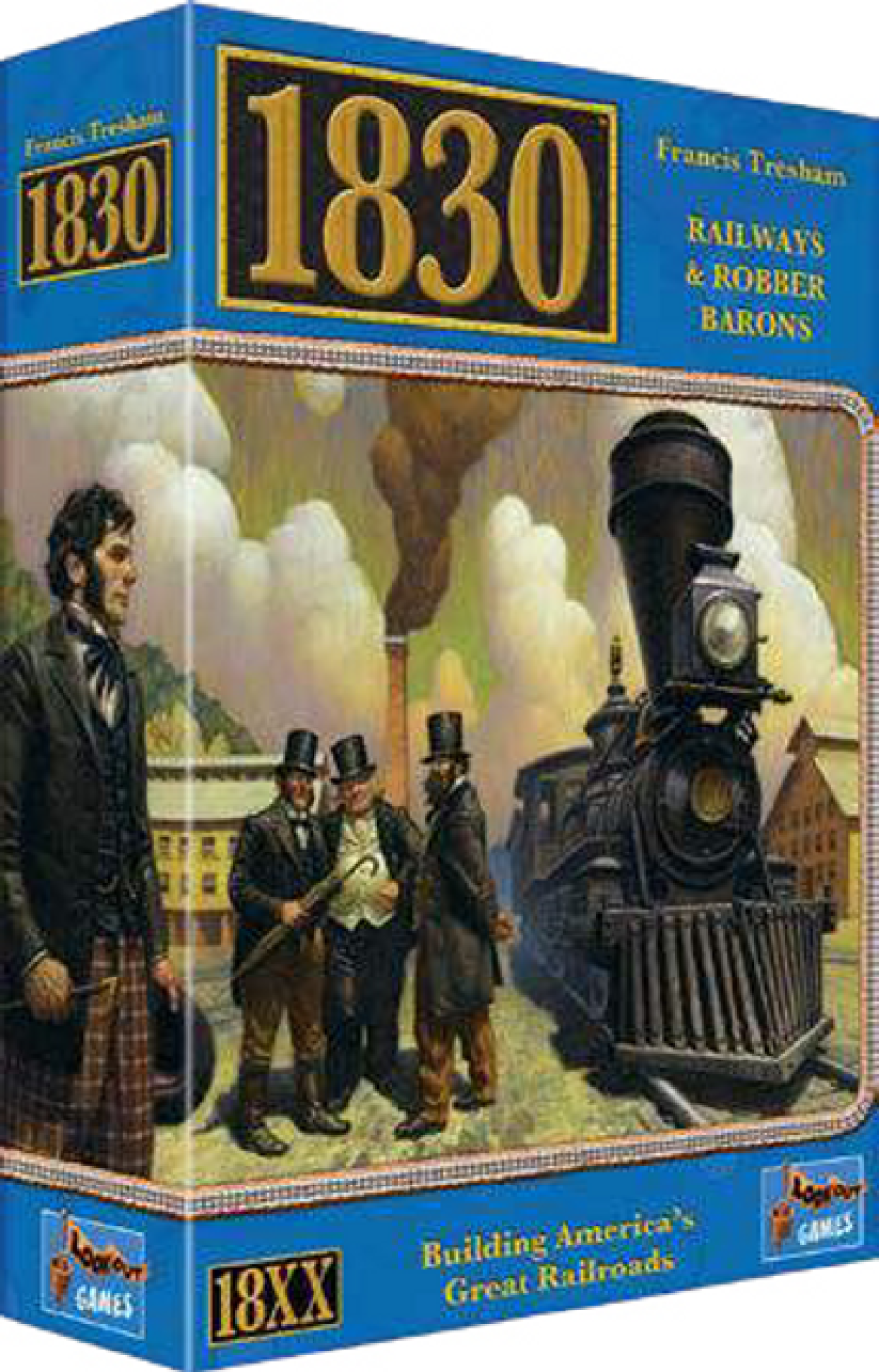 1830: Railways & Robber Barons